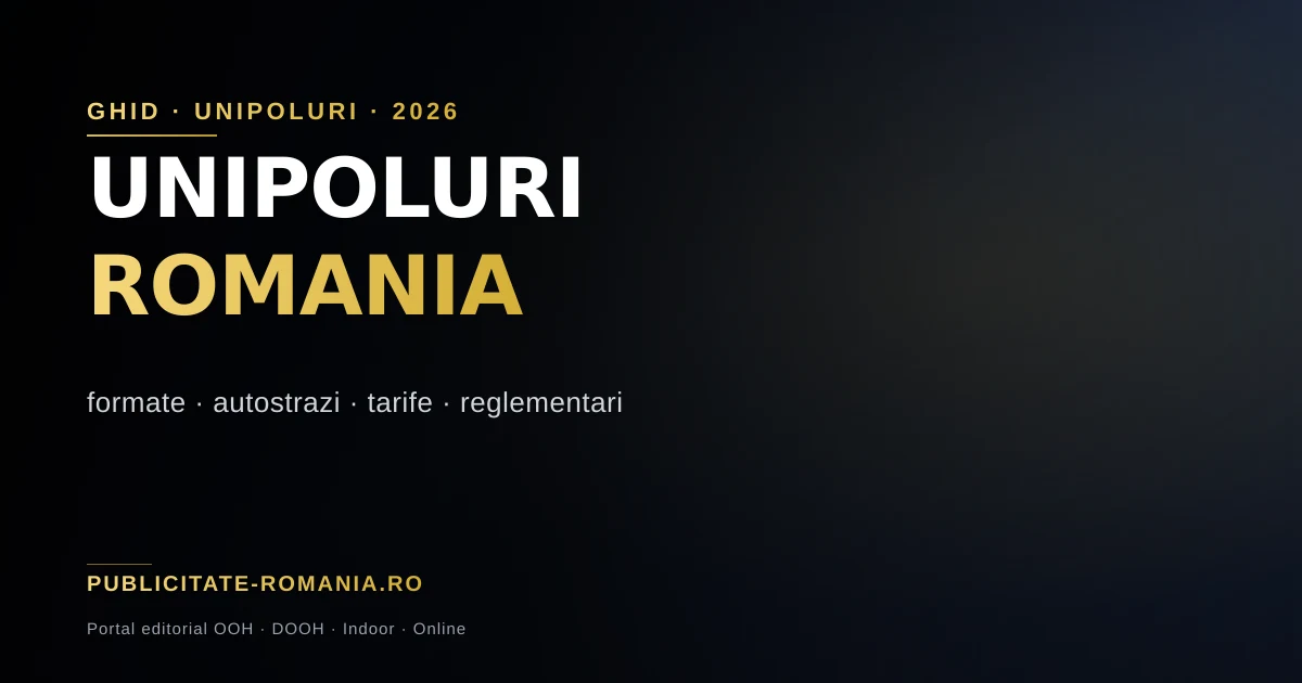 Unipol publicitar pe autostrada din Romania la apus — structura metalica inalta cu panou bilateral